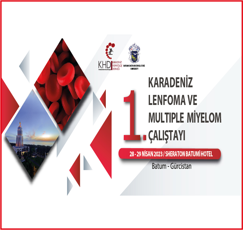 1. Karadeniz Lenfoma ve Multiple Miyelom Çalıştayı
